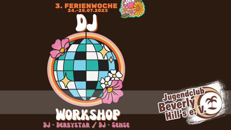 Ferienwoche 3 – DJ-Workshop mit Sommercamp
