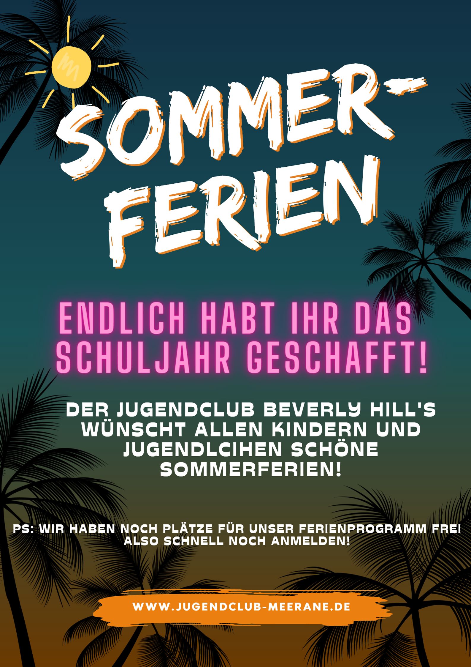 Wir wünschen schöne Sommerferien!
