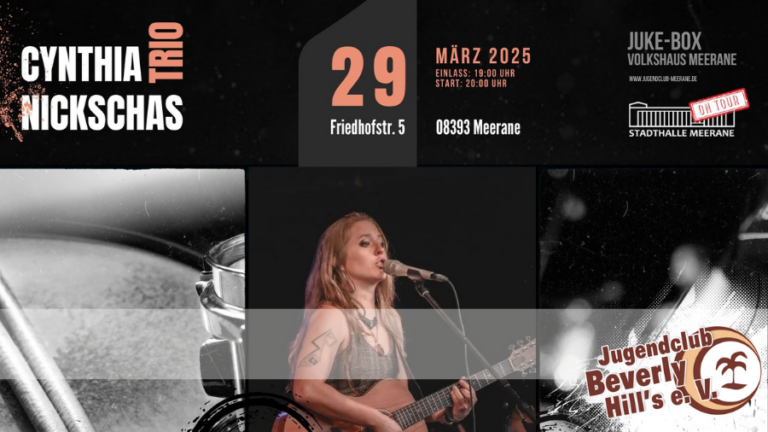29.03.2025: Cynthia Nickschas TRIO live in Meerane