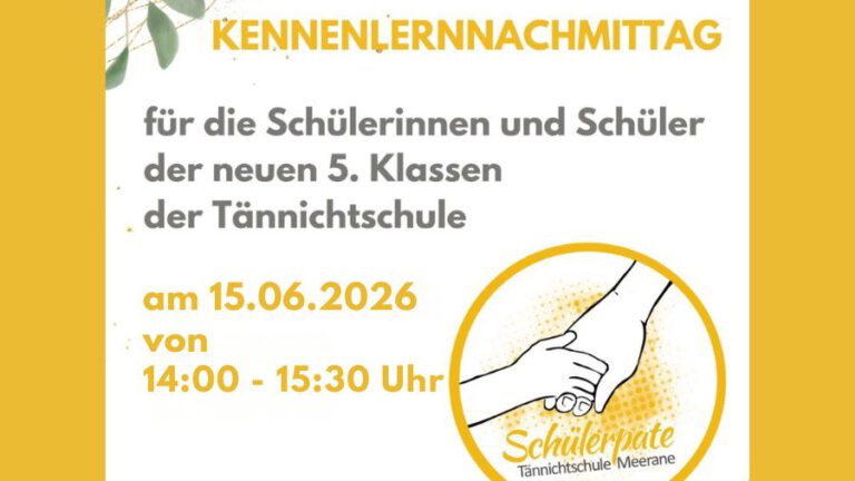 Anmeldung für den Kennlernnachmittag der Tännichtschule