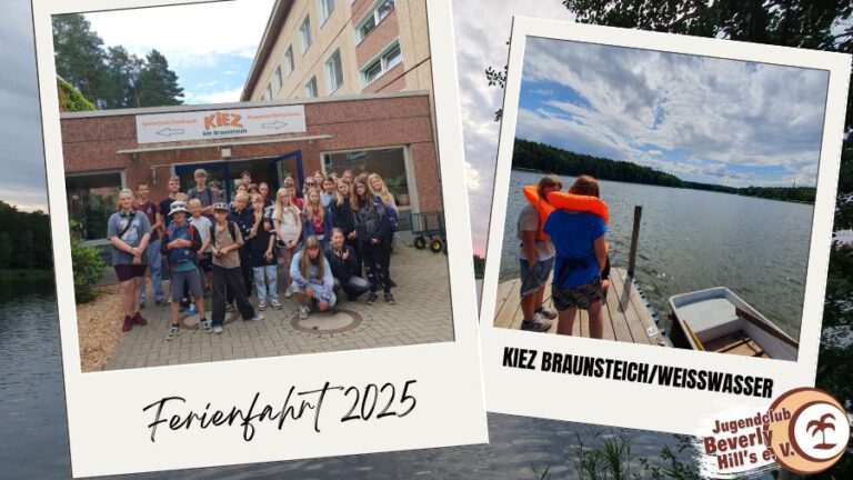 Ferienfahrt 2025 in das KIEZ Braunsteich/Weißwasser